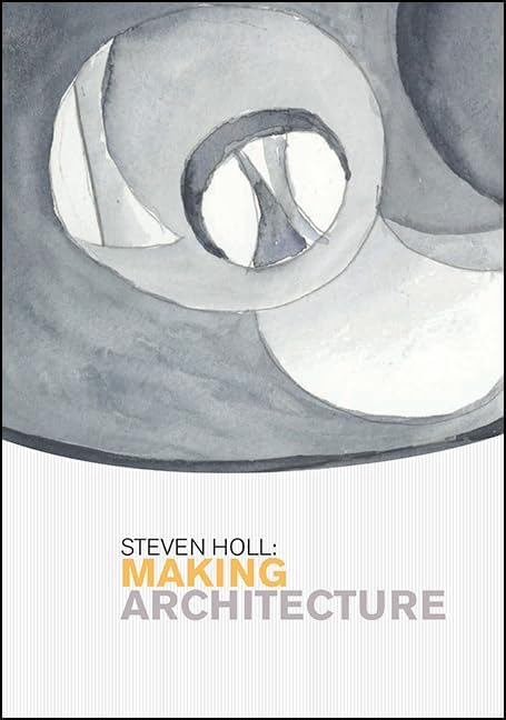 Steven Holl, 1986-2003 (El Croquis 78+93+108): edited