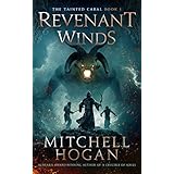Revenant Winds (The Tainted Cabal Book 1)