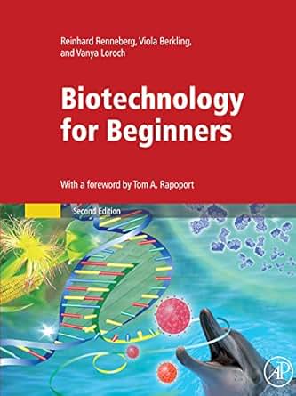 Biotechnology For Beginners 2 Reinhard Renneberg Viola