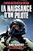 La naissance d'un pilote: L'enfant qui rêvait d'un Mirage (Nimrod) (French Edition) by Marc Scheffler