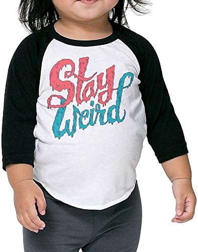 Stay Weird 3/4 Sleeves Raglan Toddler Children Kids Custom Round Collar T Shirts Tee Unisex