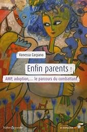 Enfin parents !