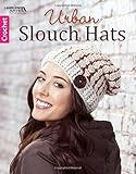 Urban Slouch Hats | Leisure Arts (6796) by Kristi Simpson