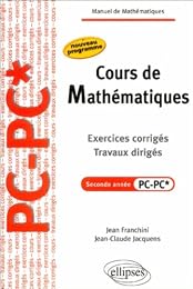 Cours de mathématiques, seconde année PC-PC*