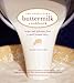 The Animal Farm Buttermilk Cookbook: Recipes and Reflections from a Small Vermont Dairy by 