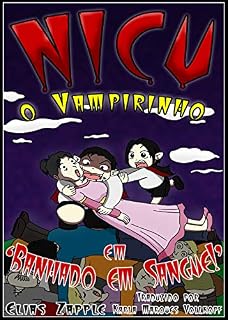 Livro Banhado em Sangue! (Nicu – O Vampirinho Livro 3)