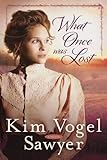 What Once Was Lost: A Novel