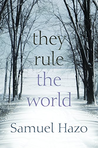 They Rule the World by [Hazo, Samuel]