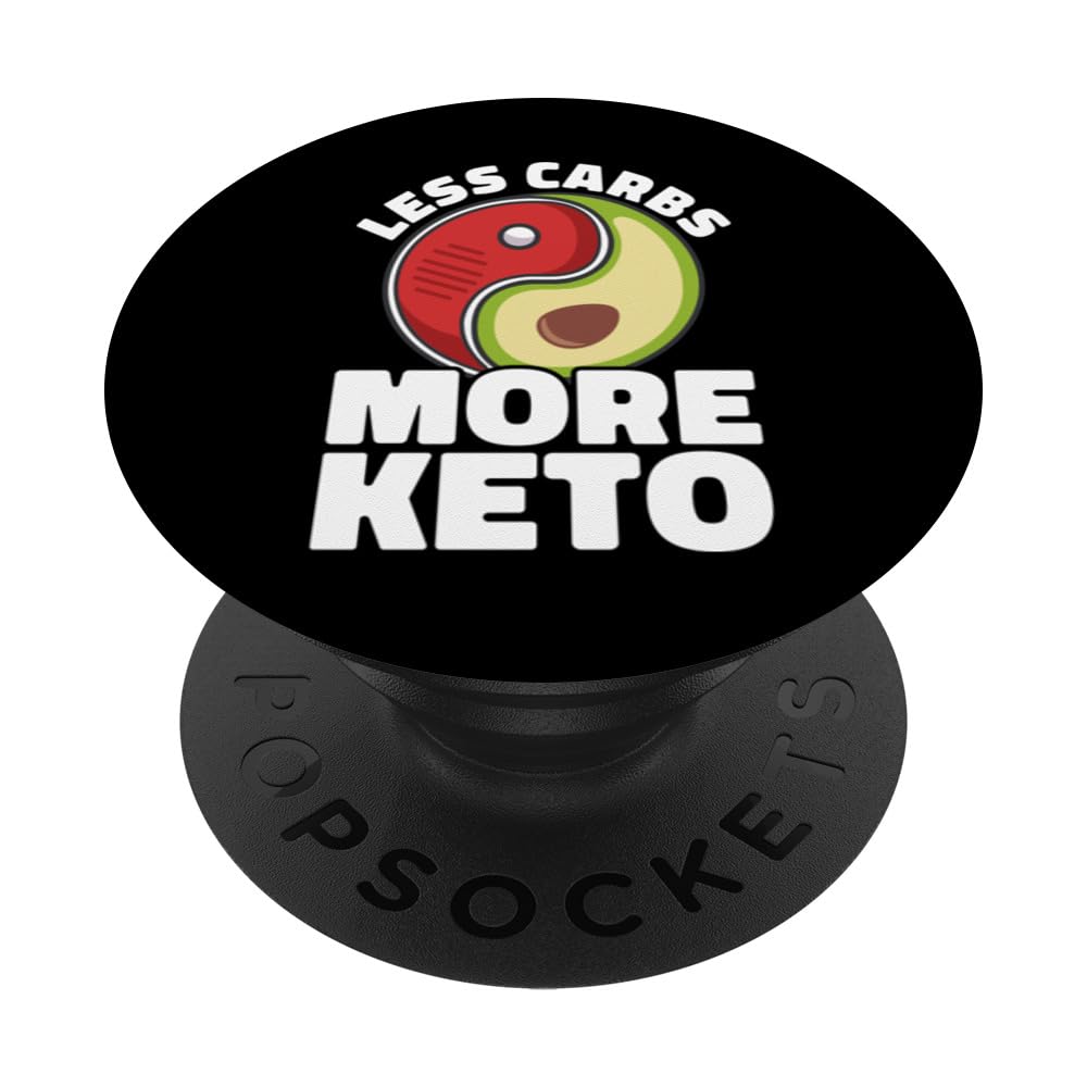 Less Carbs More Keto Avocado Keto Diet PopSockets Swappable PopGrip