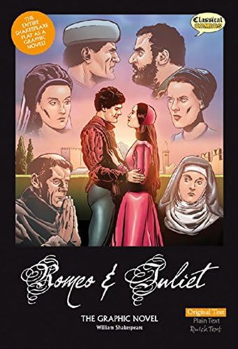 Romeo and Juliet The Graphic Novel: Original Text (Unabridged, British English)