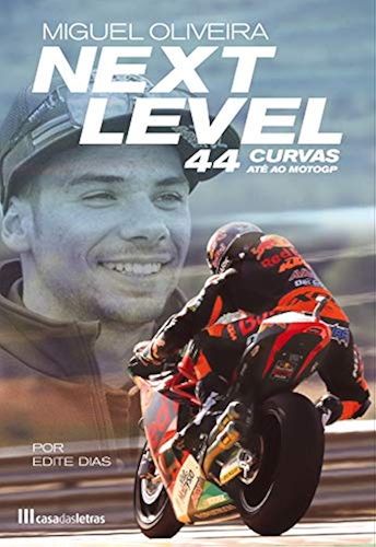 Download Next Level: 44 Curvas Até ao MotoGP (Portuguese Edition) PDF