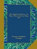 Front cover for the book The papal conclaves, as they were and as they are by Thomas Adolphus Trollope