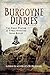 The Burgoyne Diaries: The First Winter at Ypres with the Irish Rifles by Gerald Achilles Burgoyne