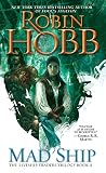 Mad Ship (The Liveship Traders, Book 2)