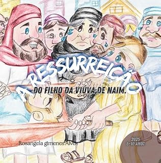 Livro A Ressurreição do filho da viúva de Naim.