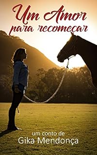 Livro Um Amor para Recomeçar
