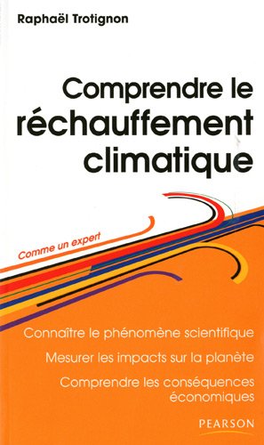 Comprendre le réchauffement climatique