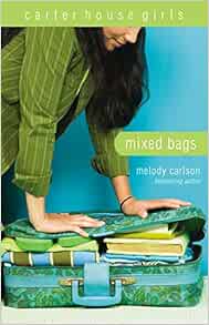 Amazon Com Mixed Bags Carter House Girls Carlson Melody Books