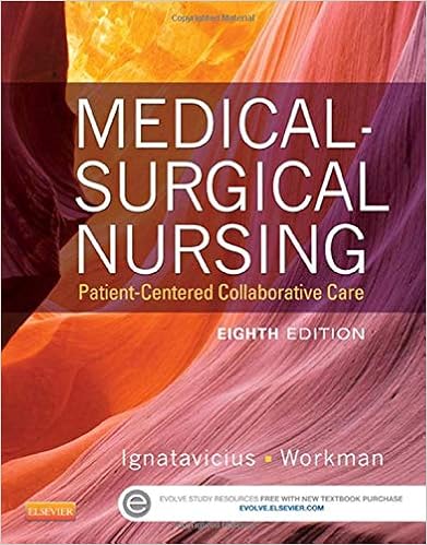 Medical Surgical Nursing Patient Centered Collaborative Care Single Volume 9781455772551 Medicine Health Science Books Amazon Com
