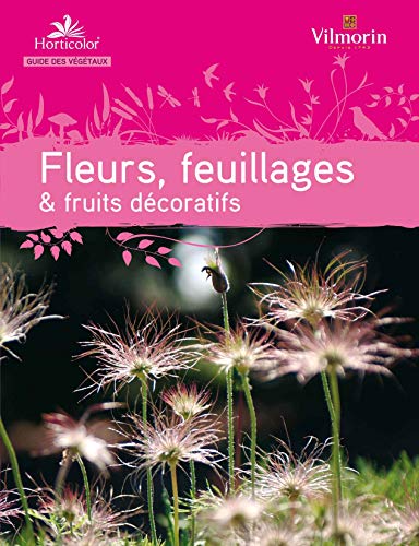 Fleurs et feuillages (Horticolor) by COLLECTIF