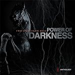 Power of Darkness Anthology