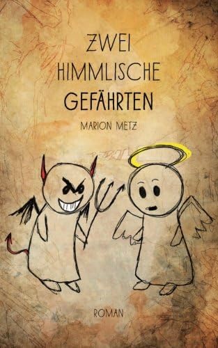 Zwei himmlische Gefährten (German Edition)