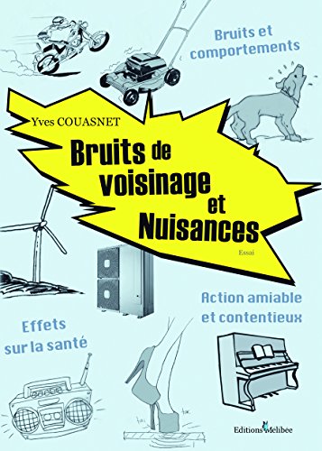 Bruits de Voisinage et Nuisances