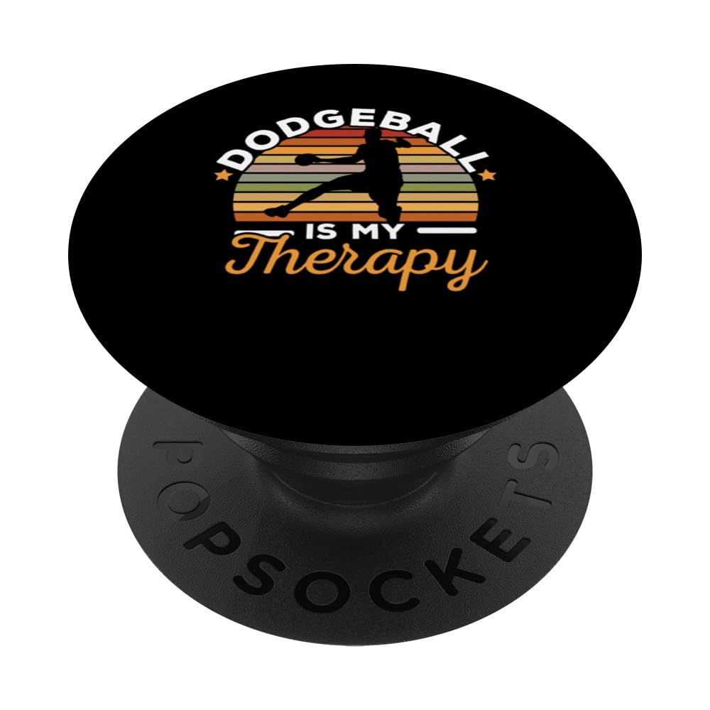 Dodgeball Is My Therapy Dodgeballer Sport Lover PopSockets Adhesive PopGrip
