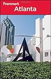 Front cover for the book Frommer's Complete Guide: Atlanta by Karen K. Snyder