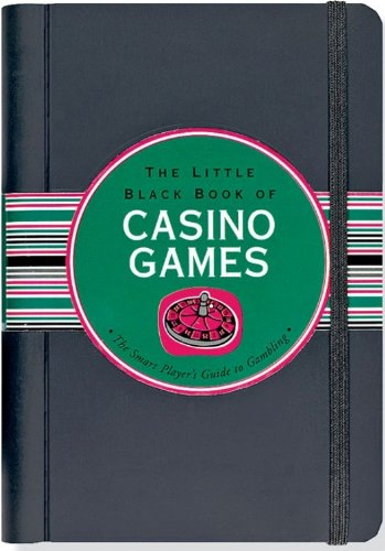 The Little Black Book of Casino Games