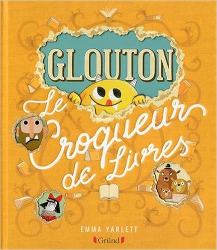 Glouton le croqueur de livres