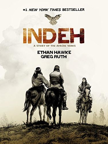 Indeh: A Story of the Apache Wars