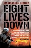 Front cover for the book Eight Lives Down by Chris Hunter