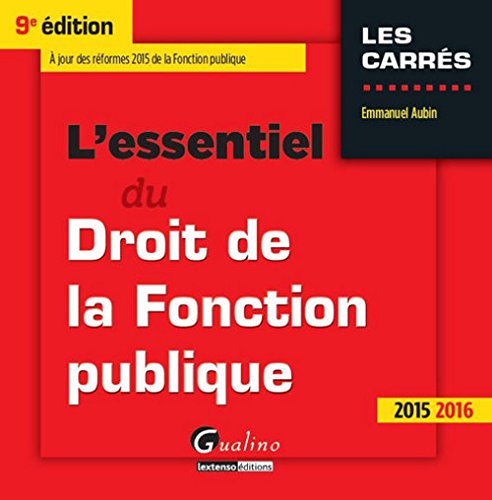 L' essentiel du droit de la fonction publique