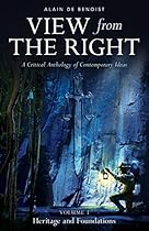 View from the Right, Volume I: Heritage and Foundations View from the Right, Volume I: Heritage and Foundations