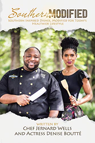 Southern Modified by Jernard Wells, Denise Boutté