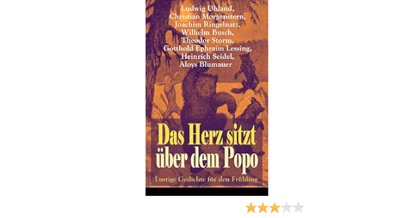 Das Herz Sitzt Uber Dem Popo Lustige Gedichte Fur Den Fruhling Die Affen Schnauz Und Miez Das Nasobem Zahnschmerz Die Flohe Und Die Lause Bumerang Humor