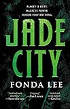 Fonda Lee, "Jade City" (Orbit, 2017)