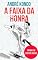Livro A Faixa da Honra
