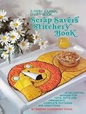 Scrap Saver's Stitchery Book, a Farm Journal Craft Book