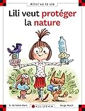 Lili veut protéger la nature by