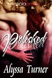 Polished - Alyssa Turner