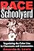 Race in the Schoolyard: Negotiating the Color Line in Classrooms and Communities (Rutgers Series in Childhood Studies)