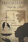 Lenormand Step by Step: A Course in the Petit Lenormand by 