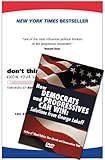 Don't Think Of An Elephant!/ How Democrats And Progressives Can Win: Know Your Values And Frame The Debate: The Essential Guide For Progressives (Paperback + DVD edition) cover