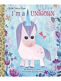 I'm a Unicorn (Little Golden Book)