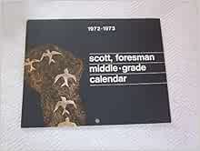 Scott, Foresman Middle Grades Calendar 1972-1973, Vintage (with