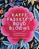 Kaffe Fassett's Bold Blooms: Quilts and Other Works Celebrating Flowers by Kaffe Fassett, Liza Prior Lucy