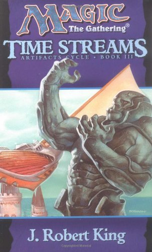 "Time Streams - Artifacts Cycle Bk. 3 (Magic" av Robert J. King