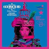 CIRCUS Deluxe Edition(期間生産限定盤)(DVD付)